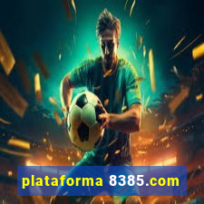 plataforma 8385.com